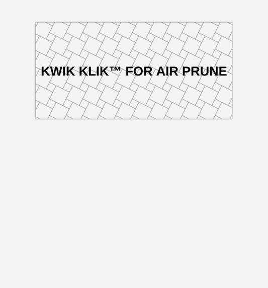 Kwik Klik: Air Prune Trays